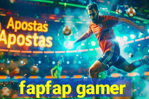 fapfap gamer